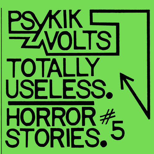 Psykik Volts - Totally Useless / Horror Stories 5 - Vinyl Record