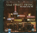 Hot Lips Page, The Delta Four, Spirits Of Rhythm, Stuff Smith, Etc. - 52nd Street Swing: New York In The 30's Music CD