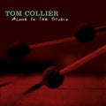 Collier,tom - Alone In The Studio - Music CD