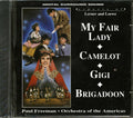 Paul Freeman, Orchestra Of The Americas - Aspects Of My Fair Lady, Camelot, Gigi, Brigadoon (marked/ltd stock) Music CD