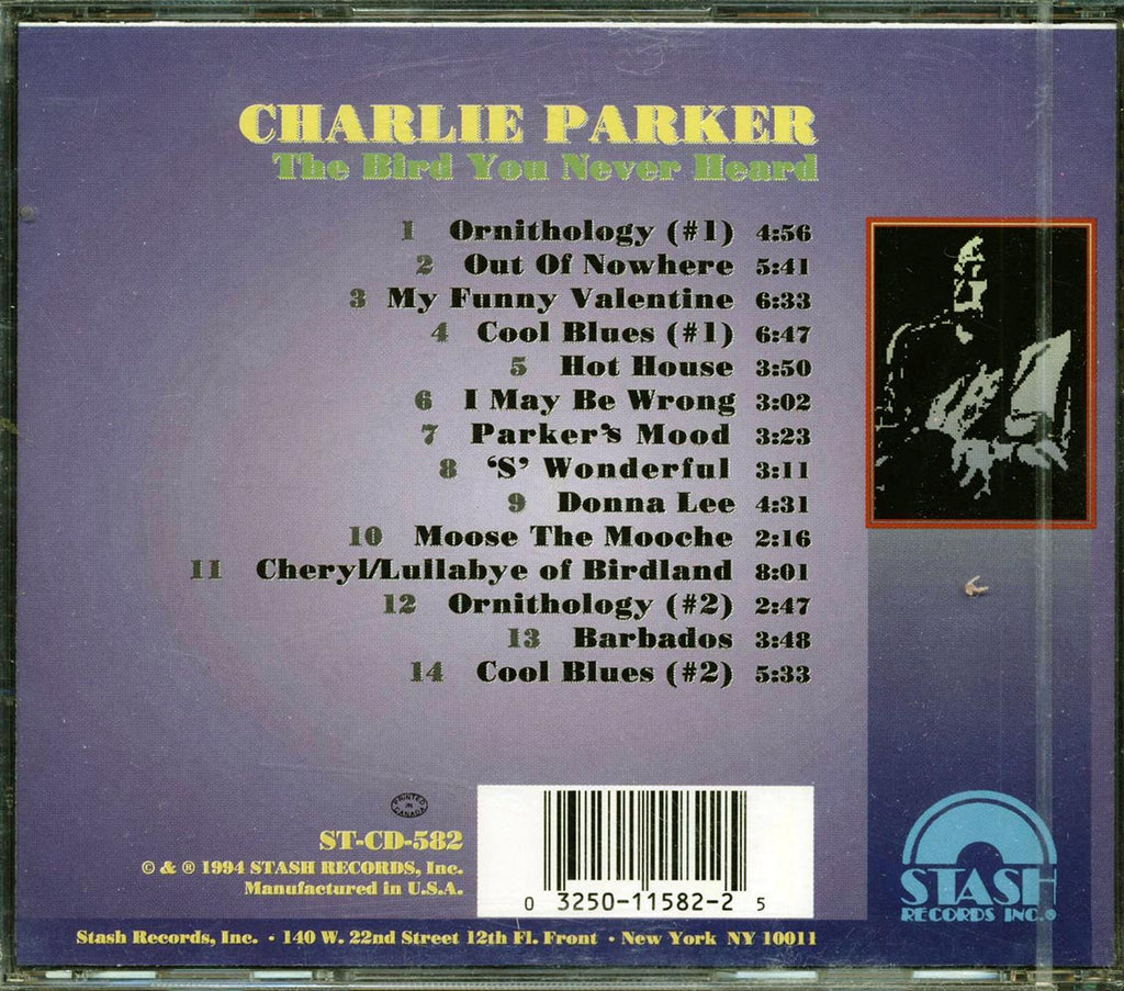 Charlie Parker - The Bird You Never Heard Music CD