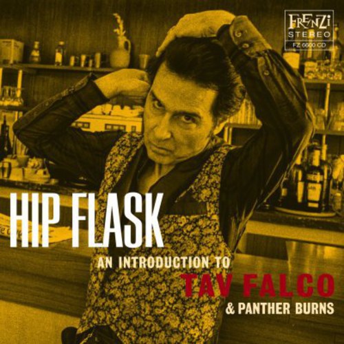 Falco,tav / Panther Burns - Hip Flask: Introduction To Tav Falco & Panther Bur - Music CD