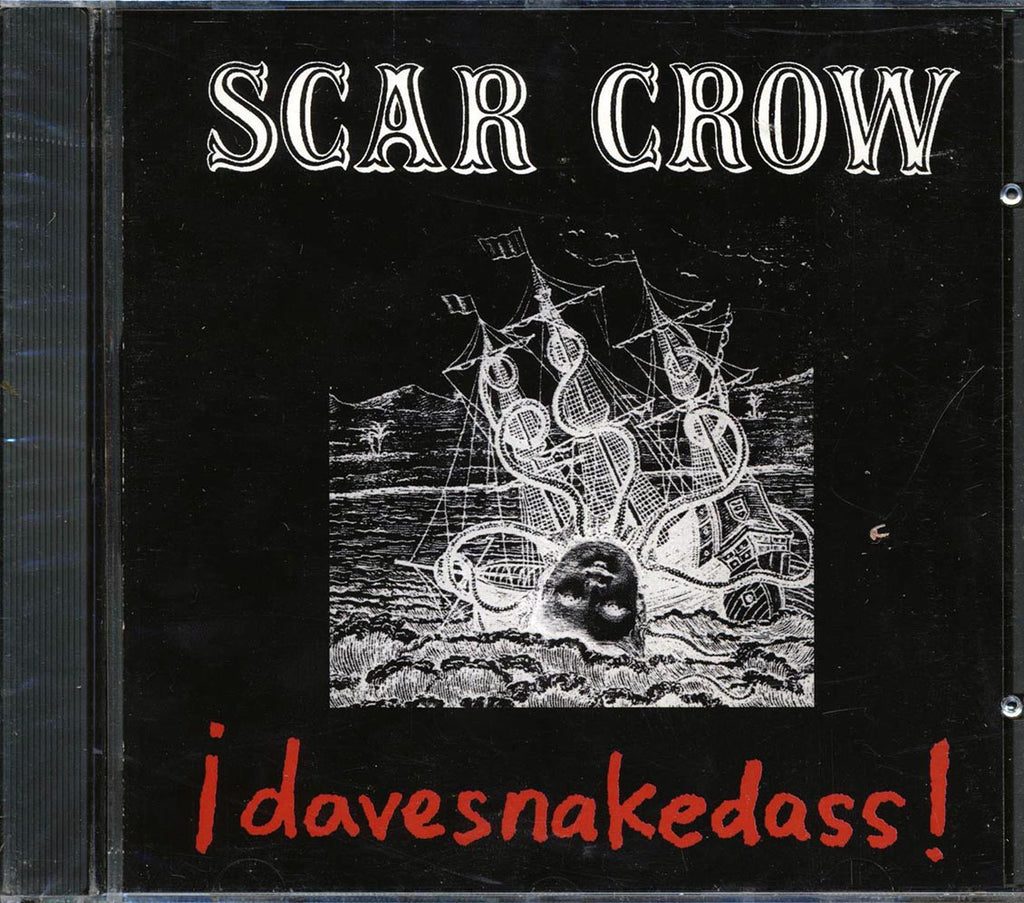 Scar Crow - Davesnakedass Music CD