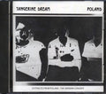 Tangerine Dream - Poland: Extracts From Poland The Warsaw Concert Music CD
