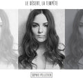 Pelletier,sophie - Le Desert La Tempete - Music CD
