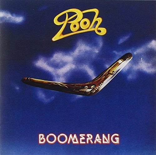 Pooh - Boomerang (remastered) - Music CD