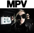 Mpv - In Lust We Trust - Music CD