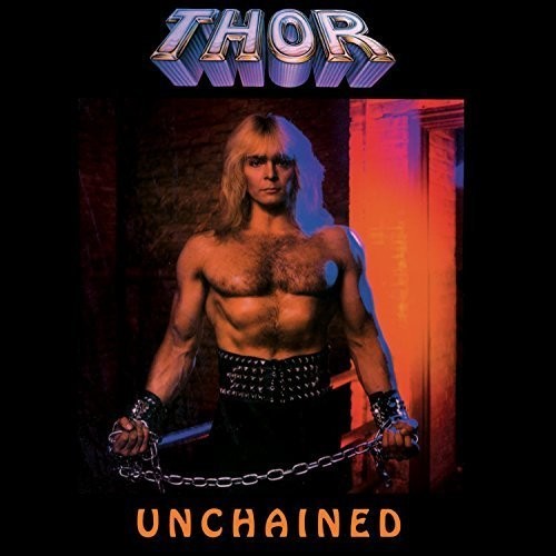 Thor - Unchained - Music CD