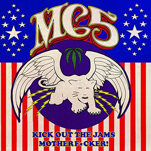 Mc5 - Kick Out The Jams Motherfucker - Music CD