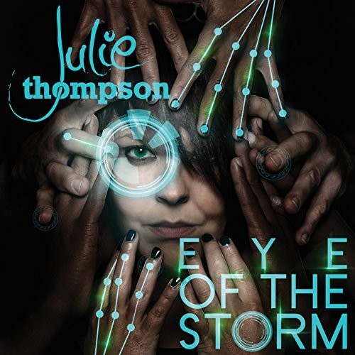 Thompson,julie - Eye Of The Storm - Music CD