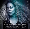 Wilson,cassandra - Coming Forth By Day - Music CD
