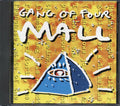 Gang Of Four - Mall (marked/ltd stock) Music CD