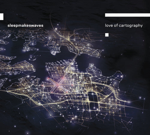Sleepmakeswaves - Love Of Cartography - Music CD