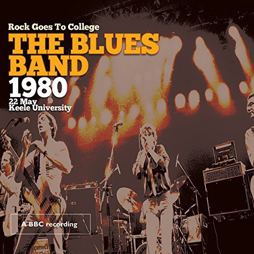 Blues Band - Rock Goes To College - Music CD