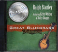 Ralph Stanley, Keith Whitley, Ricky Skaggs - Great Bluegrass Performances Music CD