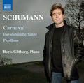 Schumann,r. / Giltburg - Carnaval Davidsbundlertanze & Papillons - Music CD