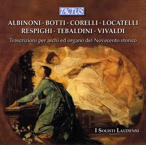 Respighi / Corelli / Tebaldini / Merlini - Transcriptions For Strs & Organ - Music CD