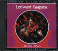 Ledward Kaapana - LED Live: Solo (marked/ltd stock) Music CD