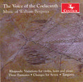 Bergsma / Redfield / Lucas / Evenson / Ciraldo - Voice Of The Coelacanth-music Of William Bergsma - Music CD