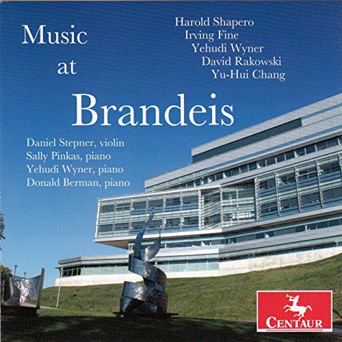Shapero / Fine / Wyner / Rakowski / Stepner - Music At Brandeis - Music CD