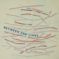 Thornock / Coley / Kizilarmut / Morris / Thornock - Between The Lines - Music CD