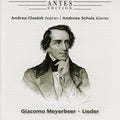 Meyerbeer / Chudak / Schulz - Lieder - Music CD