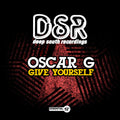Oscar G - Give Yourself - Music CD Single