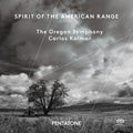 Antheil / Piston / Copland / Kalmar - Spirit Of The American Range - Super Audio CD