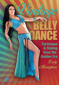 Vintage Belly Dance: Technique & Styling - Vintage Belly Dance: Technique & Styling - DVD