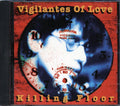 Vigilantes Of Love - Killing Floor Music CD