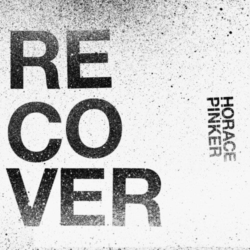 Horace Pinker - Recover - Vinyl Record