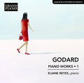 Godard / Reyes,eliane - Piano Works 1 - Music CD
