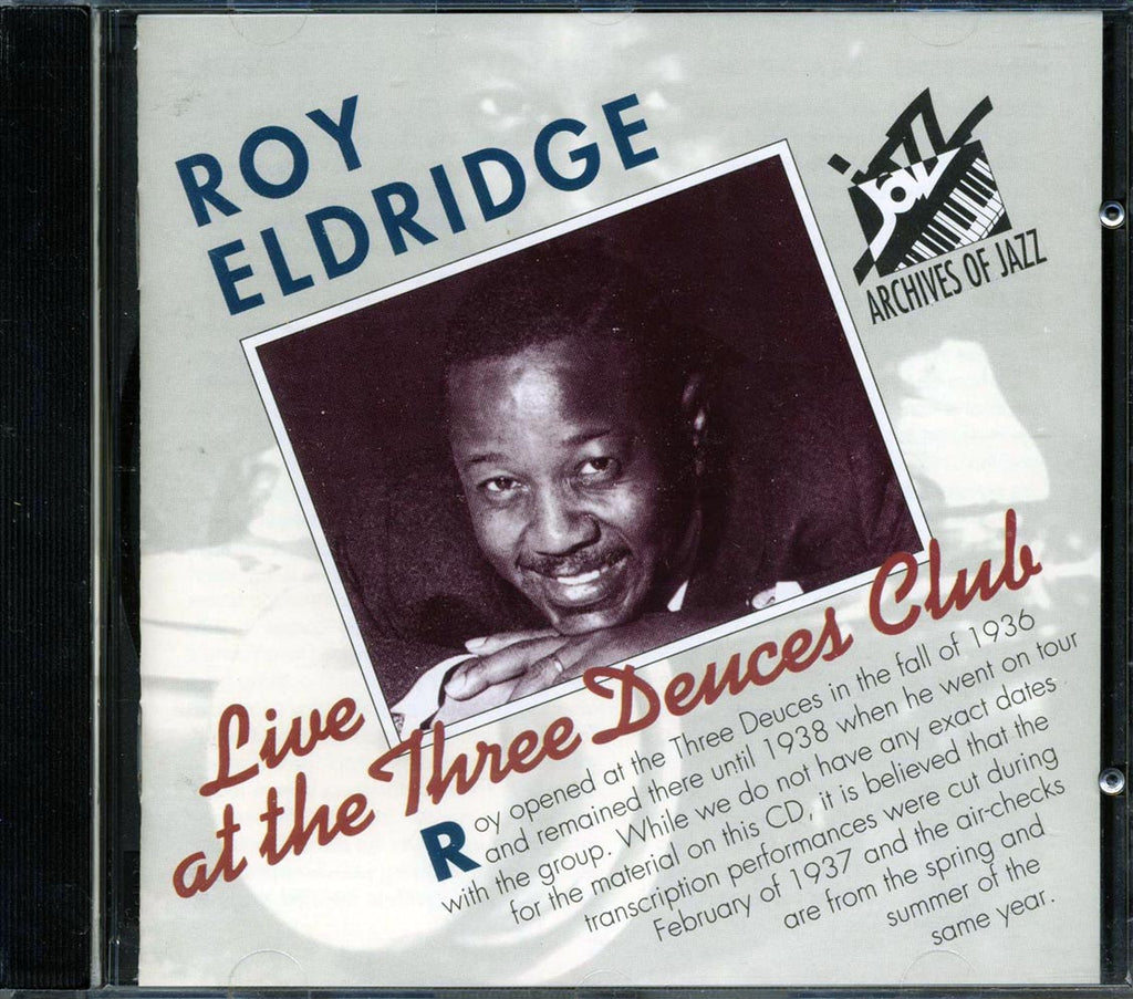 Roy Eldridge - Live At The Three Deuces Club Music CD