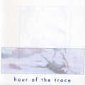 Bailiff,jessica - Hour Of Trace - Music CD