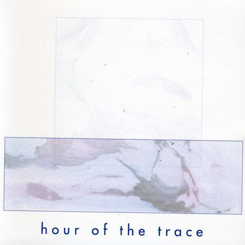 Bailiff,jessica - Hour Of Trace - Music CD