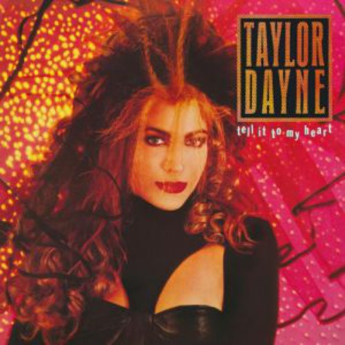 Dayne,taylor - Tell It To My Heart: Deluxe Edition - Music CD