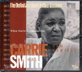 Carrie Smith - When You're Down And Out Music CD