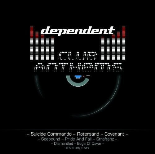 Dependent Club Anthems / Various - Dependent Club Anthems / Various - Music CD