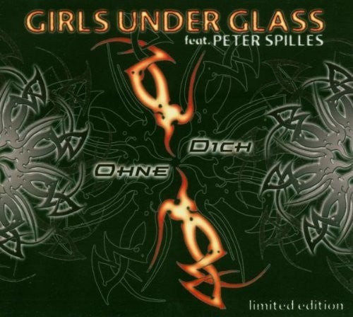 Girls Under Glass - Single / Ohne Dich - Music CD