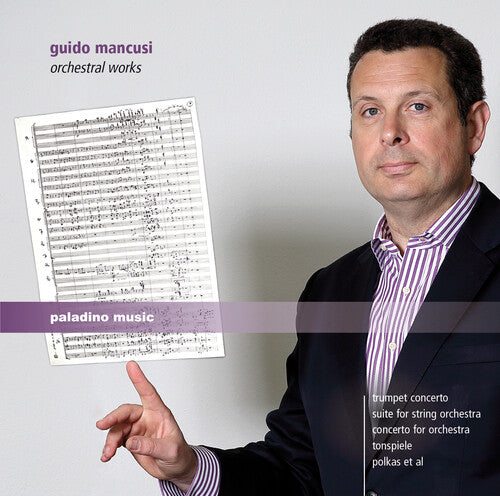 Mancusi / Hofbauer / Pan European Philharmonia - Orchestral Works - Music CD