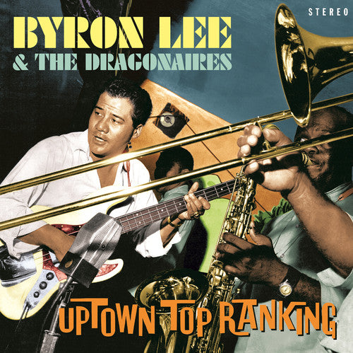 Lee,byron & Dragonaires - Uptown Top Ranking - Vinyl Record