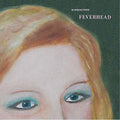 Barringtone - Feverhead / Foxes & Brimstone - Vinyl Record