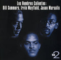 Los Hombres Calientes / Summers,bill / Mayfield,ir - Hombres Callientes 2 - Music CD