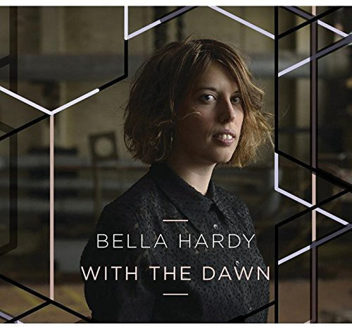 Hardy,bella - With The Dawn - Vinyl Record