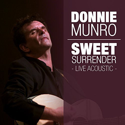 Munro,donnie - Sweet Surrender Live Acoustic - Music CD