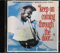 King Stitt, Prince Far I, I Roy, Clancy Eccles, Sir Lord Comic, Prince Jazzbo, Etc. - Keep On Coming Through The Door: Jamaican Deejay Music 1969-1973 (marked/ltd stock) Music CD