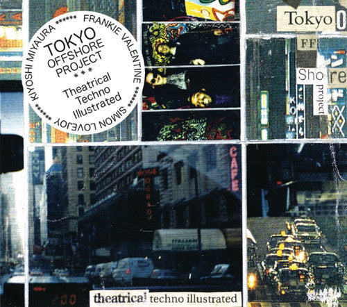 Tokyo Offshore Project - Theatrical Techno Illustrated - Music CD