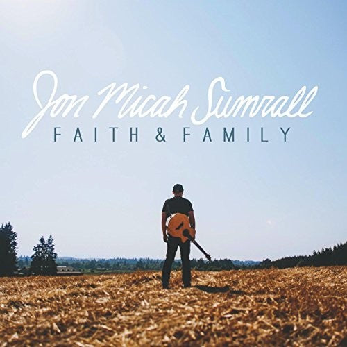 Sumrall,jon Micah - Faith & Family - Music CD
