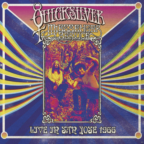 Quicksilver Messenger Service - Live In San Jose - September 1966 - Vinyl Record