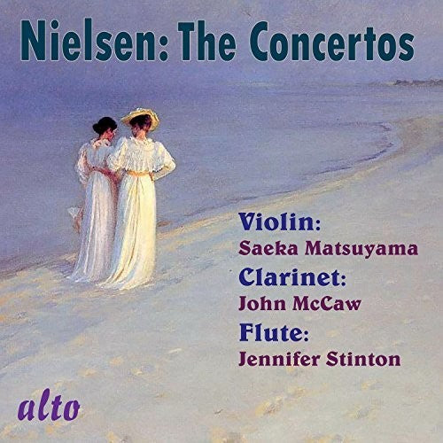 Nielsen / Stinton / Matsuyama / Mccaw - Complete Concertos (violin Clarinet Flute) - Music CD